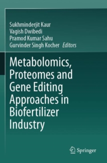 Image for Metabolomics, Proteomes and Gene Editing Approaches in Biofertilizer Industry