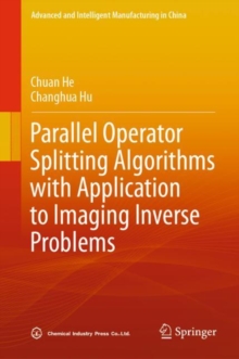 Image for Parallel Operator Splitting Algorithms with Application to Imaging Inverse Problems