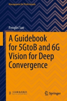 Image for Guidebook for 5GtoB and 6G Vision for Deep Convergence