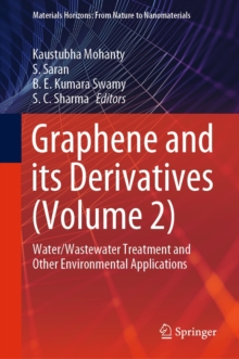 Image for Graphene and Its Derivatives (Volume 2): Water/Wastewater Treatment and Other Environmental Applications
