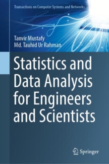 Image for Statistics and data analysis for engineers and scientists