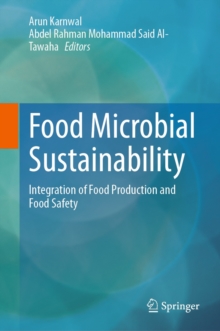 Image for Food Microbial Sustainability: Integration of Food Production and Food Safety