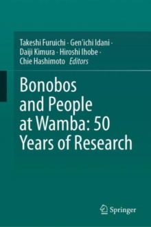Image for Bonobos and People at Wamba: 50 Years of Research