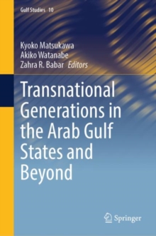 Image for Transnational Generations in the Arab Gulf States and Beyond