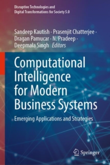 Image for Computational Intelligence for Modern Business Systems: Emerging Applications and Strategies