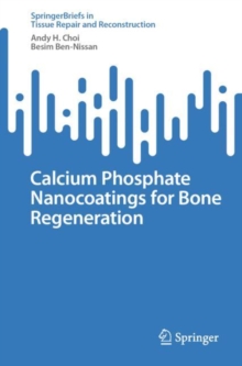 Image for Calcium Phosphate Nanocoatings for Bone Regeneration