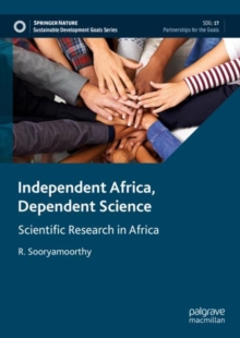 Image for Independent Africa, Dependent Science