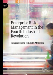 Image for Enterprise Risk Management in the Fourth Industrial Revolution
