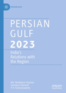 Image for Persian Gulf 2023: India's Relations With the Region