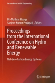 Image for Proceedings from the International Conference on Hydro and Renewable Energy  : net-zero carbon energy systems