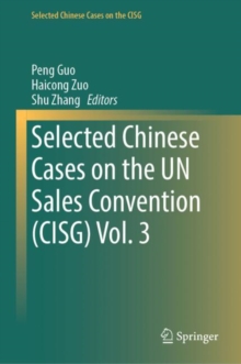 Image for Selected Chinese cases on the UN Sales Convention (CISG)Volume 3