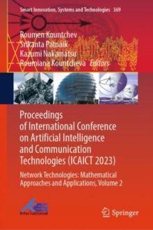 Image for Proceedings of International Conference on Artificial Intelligence and Communication Technologies (ICAICT 2023)Volume 2,: Network technologies :