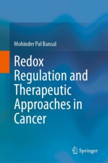 Image for Redox Regulation and Therapeutic Approaches in Cancer