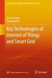 Image for Key Technologies of Internet of Things and Smart Grid