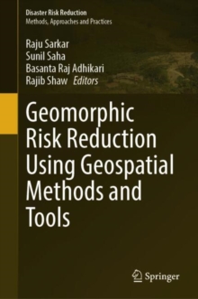 Image for Geomorphic Risk Reduction Using Geospatial Methods and Tools