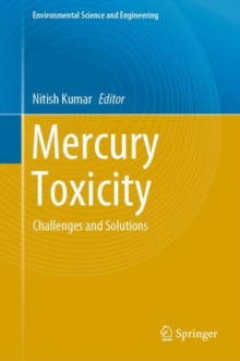 Image for Mercury Toxicity: Challenges and Solutions