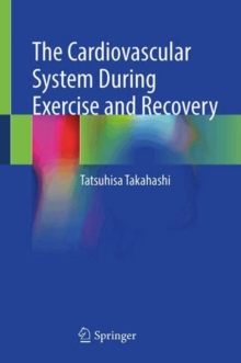 Image for The cardiovascular system during exercise and recovery
