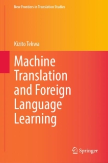 Image for Machine translation and foreign language learning