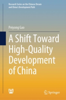 Image for A Shift Toward High-Quality Development of China