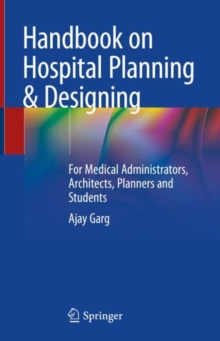 Image for Handbook on hospital planning & designing  : for medical administrators, architects, planners and students