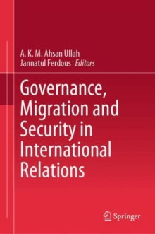 Image for Governance, Migration and Security in International Relations