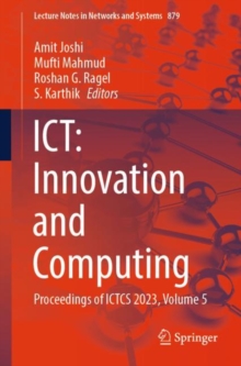 Image for ICT: Innovation and Computing : Proceedings of ICTCS 2023, Volume 5