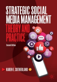 Image for Strategic social media management  : theory and practice