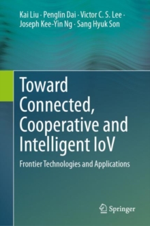 Image for Toward Connected, Cooperative and Intelligent IoV