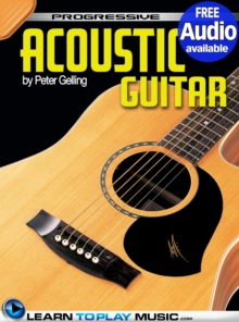 Image for Acoustic Guitar Lessons for Beginners: Teach Yourself How to Play Guitar (Free Audio Available).