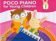 Poco Piano For Young Children – Book 1 (2nd Ed.)
