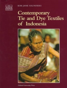 Image for Contemporary tie and dye textiles of Indonesia