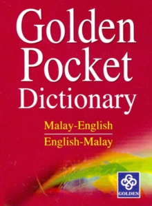 Image for Golden Pocket Dictionary : Malay-English and English-Malay