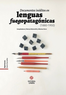 Image for Documentos ineditos en lenguas fuegopatagonicas (1880-1950)
