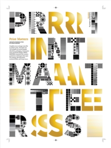 Image for Print matters  : a new edge of paper in graphic design
