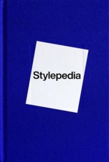 Image for Stylepedia  : an illustrated guide of style, culture and history