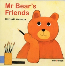 Image for Mr Bear's friends