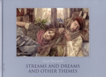 Streams and Dreams and Other Themes