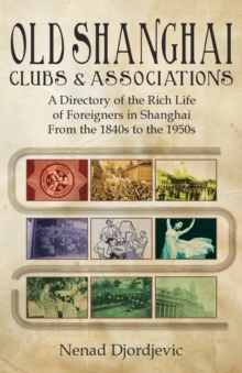 Image for Old Shanghai Clubs and Associations