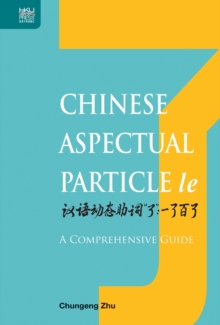 Image for Chinese aspectual particle le  : a comprehensive guide