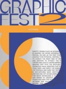 Image for Graphic fest 2  : spot-on identities for festivals & fairs