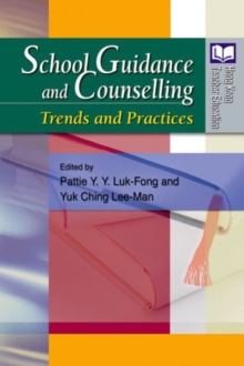 School Guidance and Counselling - Trends and Practices