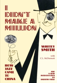 I Didn't Make a Million