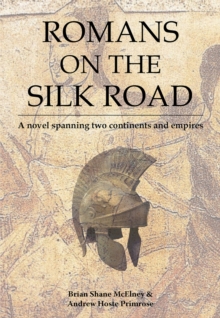Romans on the Silk Road