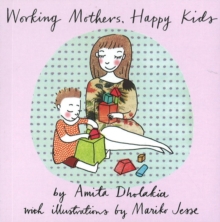 Image for Working Mothers, Happy Kids