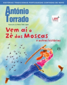 Image for Vem ai o ze das moscas e outras historias