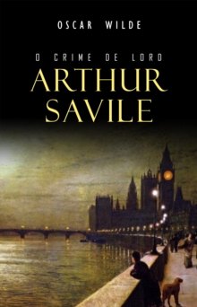 Image for O Crime de Lord Arthur Savile.