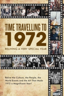Image for Time Travelling to 1972