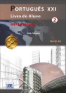 Image for Portugues XXI - Nova Edicao : Pack: Livro do Aluno+ficheiros audio & Cade