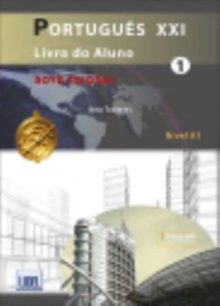 Portugues XXI – Nova Edicao: Pack: Livro do Aluno+ficheiros audio & Cade