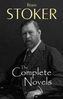 Image for Complete Novels of Bram Stoker